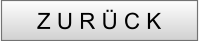 Z U R Ü C K