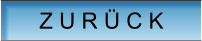 Z U R Ü C K